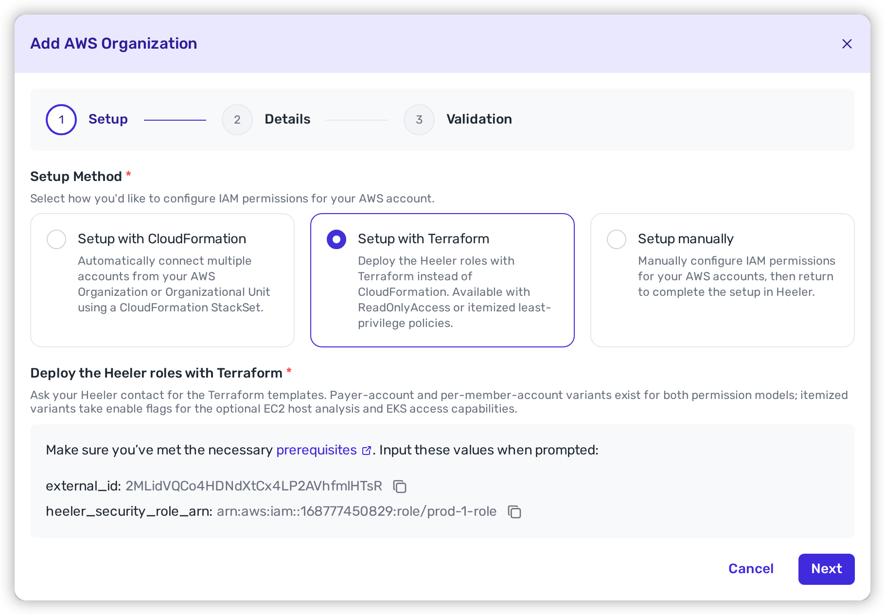 The Add AWS Organization wizard with Setup with Terraform selected, showing the external_id and heeler_security_role_arn values with copy buttons.