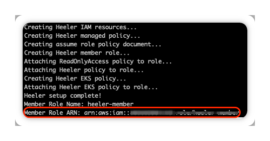 Terminal output from the AWS CLI script ending with Member Role Name heeler-member and the Member Role ARN.