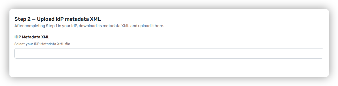 Step 2 of Heeler's SAML Setup page: Upload IdP metadata XML, with the IDP Metadata XML file picker.